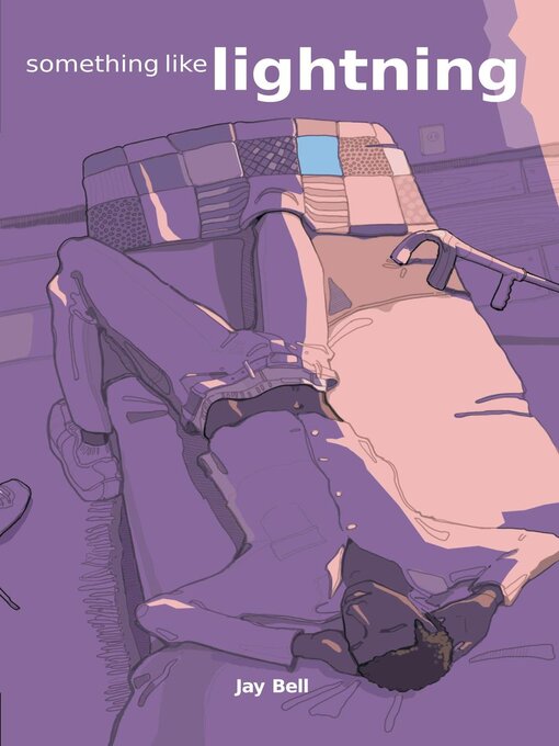 Title details for Something Like Lightning by Jay Bell - Available